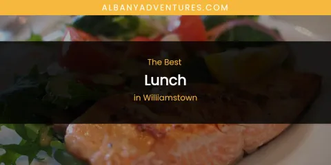 Williamstown's Best Lunch